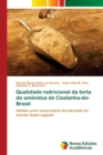 Image for Qualidade nutricional da torta da amendoa de Castanha-do-Brasil