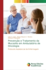 Image for Prevencao e Tratamento da Mucosite em Ambulatorio de Oncologia