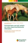 Image for Imunoterapia com IgY aviaria em ratos experimentalmente infectados
