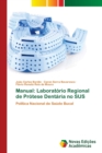 Image for Manual : Laboratorio Regional de Protese Dentaria no SUS