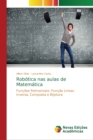 Image for Robotica nas aulas de Matematica