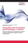 Image for Ecografia Intervencionista para Patologos. I edicion