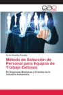 Image for Metodo de Seleccion de Personal para Equipos de Trabajo Exitosos
