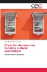 Image for Creacion de empresa turistica cultural sustentable