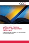 Image for La Escuela Normal Superior de Colombia