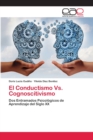 Image for El Conductismo Vs. Cognoscitivismo