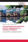 Image for Lineamientos territoriales para la adaptacion al cambio climatico