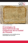 Image for Cronologia y la Importancia de Las Comparsas de la Ciudad de Panama