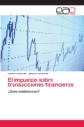Image for El impuesto sobre transacciones financieras