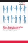 Image for Clima Organizacional en Universidad Publica