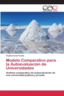 Image for Modelo Comparativo para la Autoevaluacion de Universidades