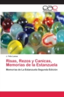 Image for Risas, Rezos y Canicas, Memorias de la Estanzuela
