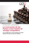 Image for La innovacion de las Pymes como fuente de ventaja competitiva