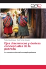 Image for Ejes diacronicos y derivas conceptuales de la pobreza