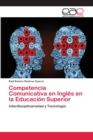 Image for Competencia Comunicativa en Ingles en la Educacion Superior
