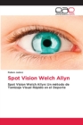 Image for Spot Vision Welch Allyn