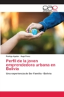 Image for Perfil de la joven emprendedora urbana en Bolivia