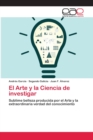 Image for El Arte y la Ciencia de investigar