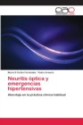 Image for Neuritis optica y emergencias hipertensivas