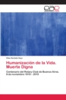 Image for Humanizacion de la Vida. Muerte Digna