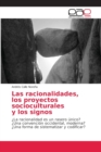 Image for Las racionalidades, los proyectos socioculturales y los signos