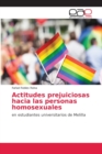 Image for Actitudes prejuiciosas hacia las personas homosexuales