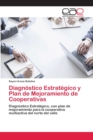 Image for Diagnostico Estrategico y Plan de Mejoramiento de Cooperativas