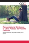 Image for Romanticismo Mistico en la Obra Poetica de Vicente Gerbasi