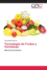 Image for Tecnologia de Frutas y Hortalizas