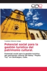 Image for Potencial social para la gestion turistica del patrimonio cultural.