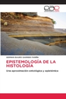 Image for Epistemologia de la Histologia