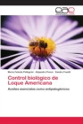 Image for Control biologico de Loque Americana