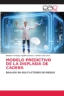 Image for Modelo Predictivo de la Displasia de Cadera