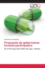 Image for Propuesta de gobernanza forestal participativa