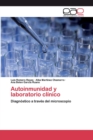 Image for Autoinmunidad y laboratorio clinico