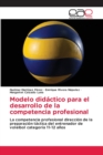 Image for Modelo didactico para el desarrollo de la competencia profesional