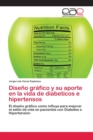 Image for Diseno grafico y su aporte en la vida de diabeticos e hipertensos