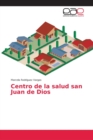 Image for Centro de la salud san Juan de Dios