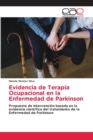 Image for Evidencia de Terapia Ocupacional en la Enfermedad de Parkinson