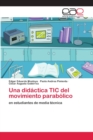 Image for Una didactica TIC del movimiento parabolico