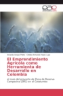 Image for El Emprendimiento Agricola como Herramienta de Desarrollo en Colombia