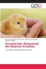 Image for Incubacion Artesanal de Huevos Criollos