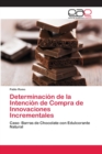 Image for Determinacion de la Intencion de Compra de Innovaciones Incrementales