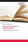 Image for Prevencion ante la safenectomia