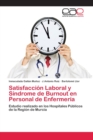 Image for Satisfaccion Laboral y Sindrome de Burnout en Personal de Enfermeria