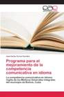 Image for Programa para el mejoramiento de la competencia comunicativa en idioma