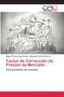 Image for Factor de Correccion de Precios de Mercado