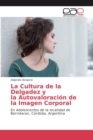 Image for La Cultura de la Delgadez y la Autovaloracion de la Imagen Corporal
