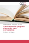 Image for Sindrome de Sjogren : algo mas que xerostomia