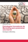 Image for Estrategias Inovadoras de Marketing para posicionar una marca